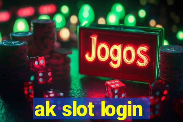 ak slot login